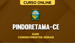 Curso online Curso Prefeitura de Pindoretama-CE - Gari - Conhecimentos Gerais - Nova Concursos