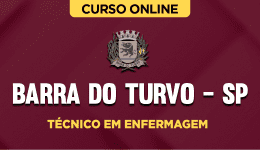 Curso online Curso Prefeitura de Barra do Turvo - SP - Técnico em Enfermagem - Nova Concursos