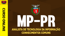 Curso online Curso MP-PR - Analista de Tecnologia da Informação - Conhecimentos Comuns - Nova Concursos