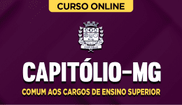 Curso online Curso Prefeitura de Capitólio-MG - Comum aos Cargos de Ensino Superior - Nova Concursos