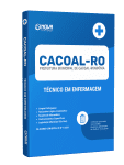 Produto Apostila Prefeitura de Cacoal - RO - Técnico em Enfermagem - Nova Concursos