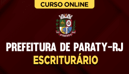 Curso online Curso Prefeitura de Paraty-RJ - Escriturário - Nova Concursos