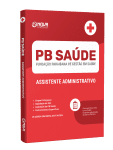 Apostila PB Saúde - Assistente Administrativo - Nova Concursos
