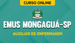 Curso online Curso EMUS Mongaguá-SP – Auxiliar de Enfermagem - Nova Concursos