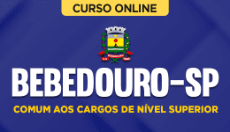 Curso online Curso Prefeitura de Bebedouro-SP - Comum aos Cargos de Nível Superior - Nova Concursos