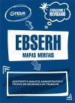 Produto Mapas Mentais para EBSERH - Assistente e Analista Administrativo e Técnico em Segurança do Trabalho (PDF) - Nova Concursos
