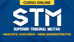 Curso online Curso STM - Analista Judiciário - Área Administrativa - Nova Concursos