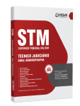 Apostila STM - Técnico Judiciário - Área: Administrativa - Nova Concursos