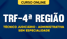 TRF-4-TECNICO-JUD-ADM-SEM-ESP-CUR202502313