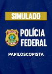 Produto Simulado - Polícia Federal - Papiloscopista - Nova Concursos