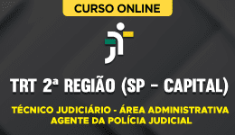 Curso online Curso TRT 2ª Região (SP - Capital) - Técnico Judiciário - Área Administrativa - Agente da Polícia Judicial - Nova Concursos