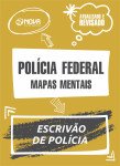 Produto 672 Mapas Mentais para Polícia Federal - Escrivão de Polícia (PDF) - Nova Concursos
