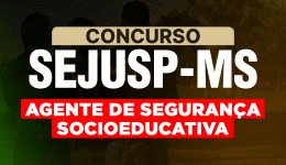 Curso online Curso SEJUSP-MS - Agente de Segurança Socioeducativa - Nova Concursos