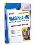 Apostila Prefeitura de Varginha - MG - Auxiliar de Creche - Nova Concursos