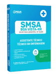 Produto Apostila SMSA Boa Vista-RR - Assistente Técnico - Especialidade: Técnico em Enfermagem - Nova Concursos