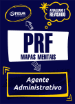 Produto 697 Mapas Mentais para PRF - Agente Administrativo (PDF) - Nova Concursos