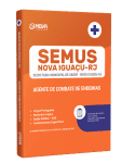 Apostila SEMUS Nova Iguaçu - Agente de Combate de Endemias - Nova Concursos