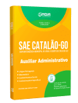 Produto Apostila SAE Catalão - GO - Auxiliar Administrativo - Nova Concursos