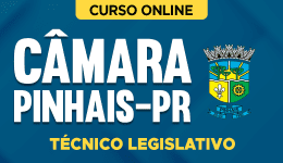 Capa do produto Curso Câmara de Pinhais-PR - Técnico Legislativo