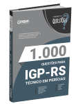 Produto Livro 1.000 Questões Gabaritadas para o IGP-RS - Técnico em Perícias - Nova Concursos