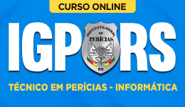 Curso online Curso IGP-RS - Técnico em Perícias - Informática - Nova Concursos