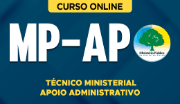 Curso online Curso MP-AP - Técnico Ministerial - Apoio Administrativo - Nova Concursos