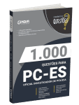 Produto Livro 1.000 Questões Gabaritadas para a PC-ES - Oficial Investigador de Polícia - Nova Concursos