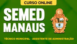 SEMED-MANAUS-TEC-ASS-ADMIN-CUR202502509