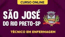 Curso online Curso Prefeitura de São José do Rio Preto-SP - Técnico em Enfermagem - Nova Concursos