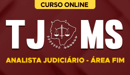 Curso online Curso TJ-MS - Analista Judiciário - Área Fim - Nova Concursos