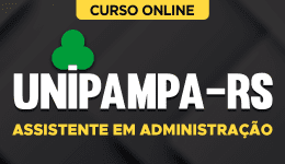 Curso online Curso UNIPAMPA-RS - Assistente em Administração - Nova Concursos