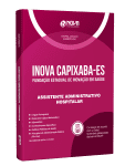 Apostila INOVA Capixaba 2026 - Assistente Administrativo Hospitalar - Nova Concursos