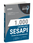 Produto Livro 1000 Questões Gabaritadas para Secretaria de Estado da Saúde do Piauí - Técnico em Enfermagem - Nova Concursos