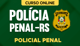 Curso online Curso Polícia Penal-RS - Policial Penal - Nova Concursos