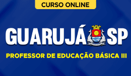 Curso online Curso Prefeitura de Guarujá-SP 2026 - Professor de Educação Básica III - Nova Concursos