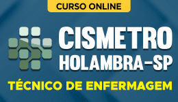 Curso online Curso CISMETRO Holambra-SP 2026 - Técnico de Enfermagem - Nova Concursos