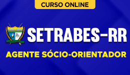 Capa do produto Curso SETRABES - RR - Agente Sócio-Orientador