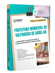 Apostila Prefeitura de Valparaíso de Goiás-GO 2026 - Professor de Educação Básica - Educação Infantil e Anos Iniciais - Nova Concursos