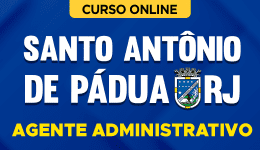 Capa do produto Curso Prefeitura de Santo Antônio de Pádua - RJ - Agente Administrativo