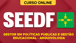 Curso online Curso SEEDF - Gestor em Políticas Públicas e Gestão Educacional - Arquivologia - Nova Concursos