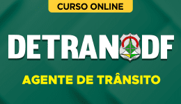 Curso online Curso Detran-DF - Agente de Trânsito - Nova Concursos