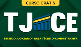 Capa do produto Curso Grátis TJ-CE - Técnico Judiciário - Área Técnico-Administrativa