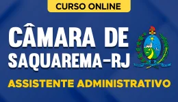 Capa do produto Curso Câmara de Saquarema-RJ 2026 - Assistente Administrativo