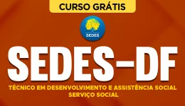Capa do produto Curso Grátis SEDES-DF - Especialista em Desenvolvimento e Assistência Social - Serviço Social