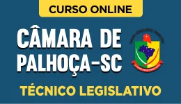 Capa do produto Curso Câmara de Palhoça-SC - Técnico Legislativo