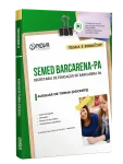 Apostila SEMED Barcarena-PA 2026 - Auxiliar de Turma (Docente) - Nova Concursos