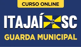 Curso online Curso Prefeitura de Itajaí - SC 2026 - Guarda Municipal - Nova Concursos