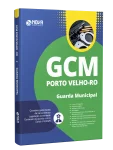Apostila Prefeitura de Porto Velho-RO 2026 - Guarda Municipal - Nova Concursos