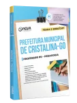 Apostila Prefeitura de Cristalina - GO 2026 - Professor PII - Pedagogia - Nova Concursos