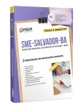 Apostila SME Salvador-BA 2026 - Professor Educação Infantil ao 5º ano - Nova Concursos